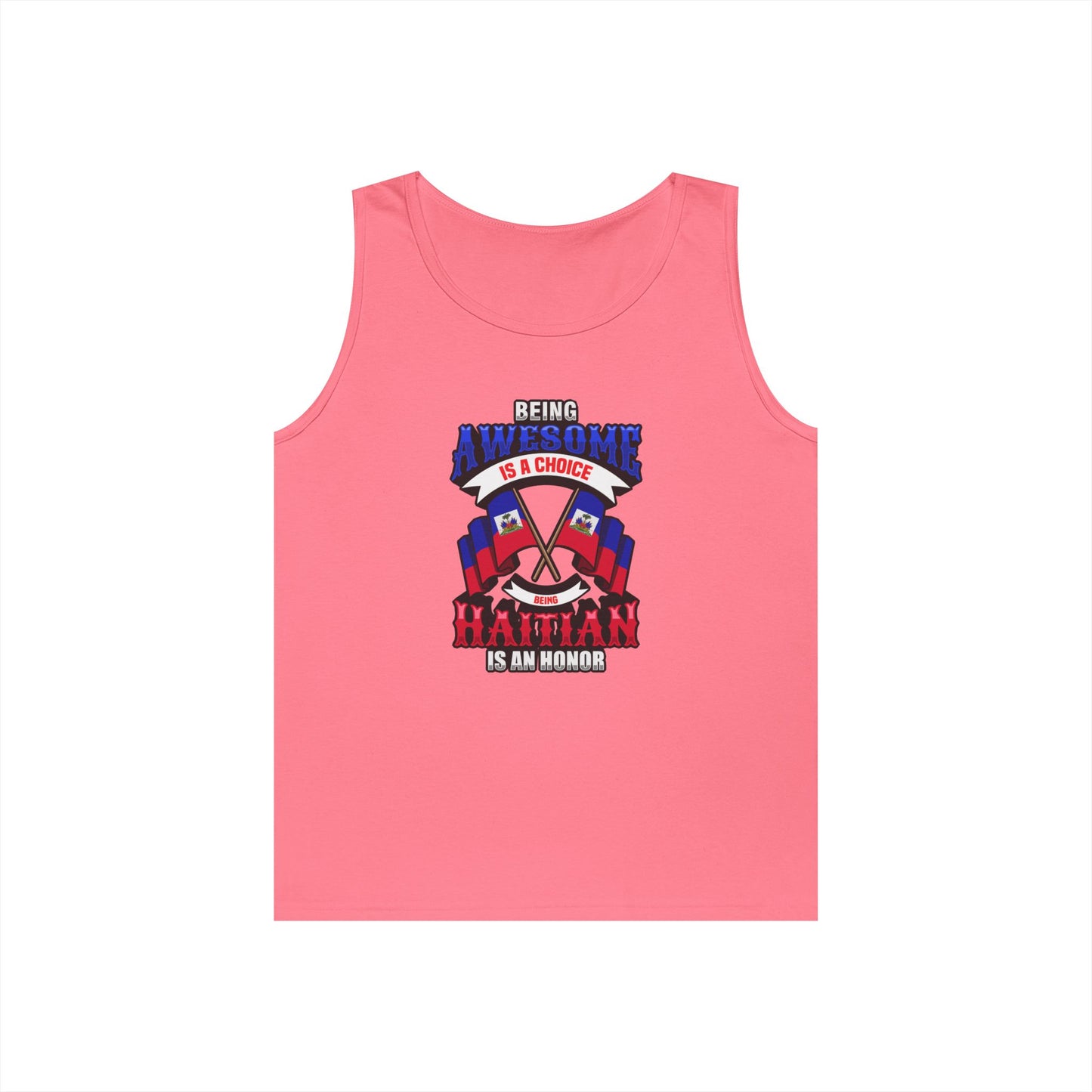 Haitian Pride Cotton Tank Top - "Being Awesome is a Choice"