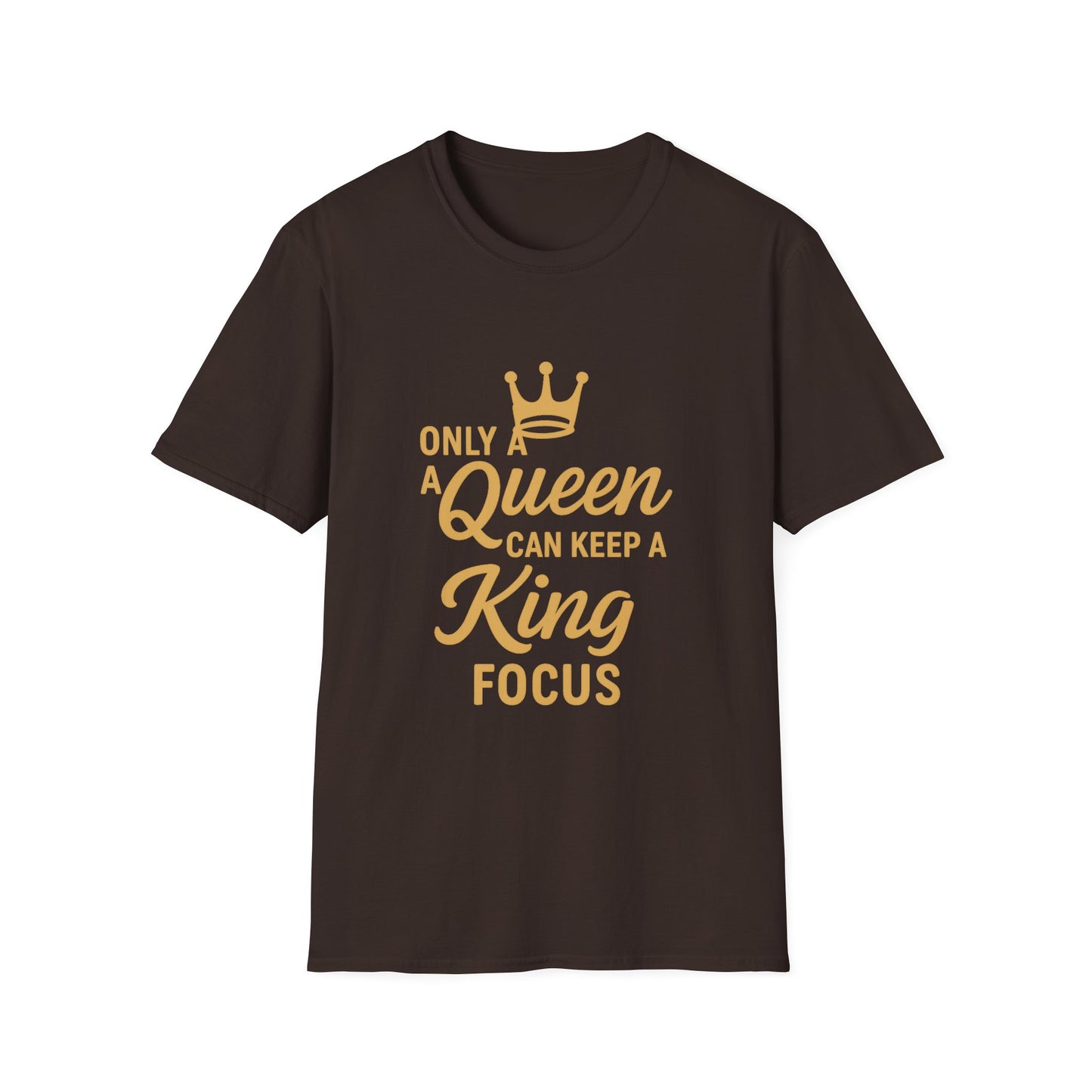 Queen King Focus T-Shirt - Unisex Softstyle Tees