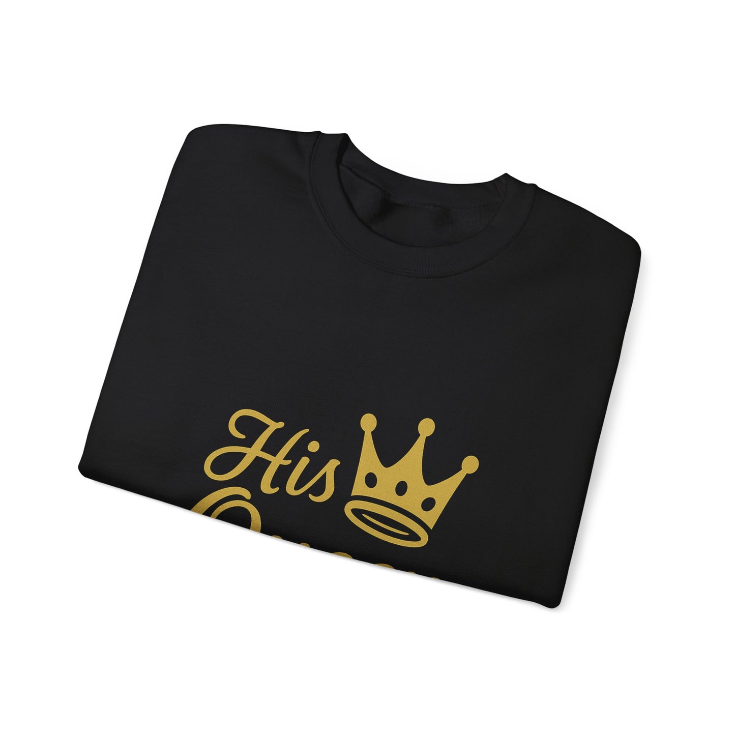 His Queen Crewneck Sweatshirt - Unisex Heavy Blend