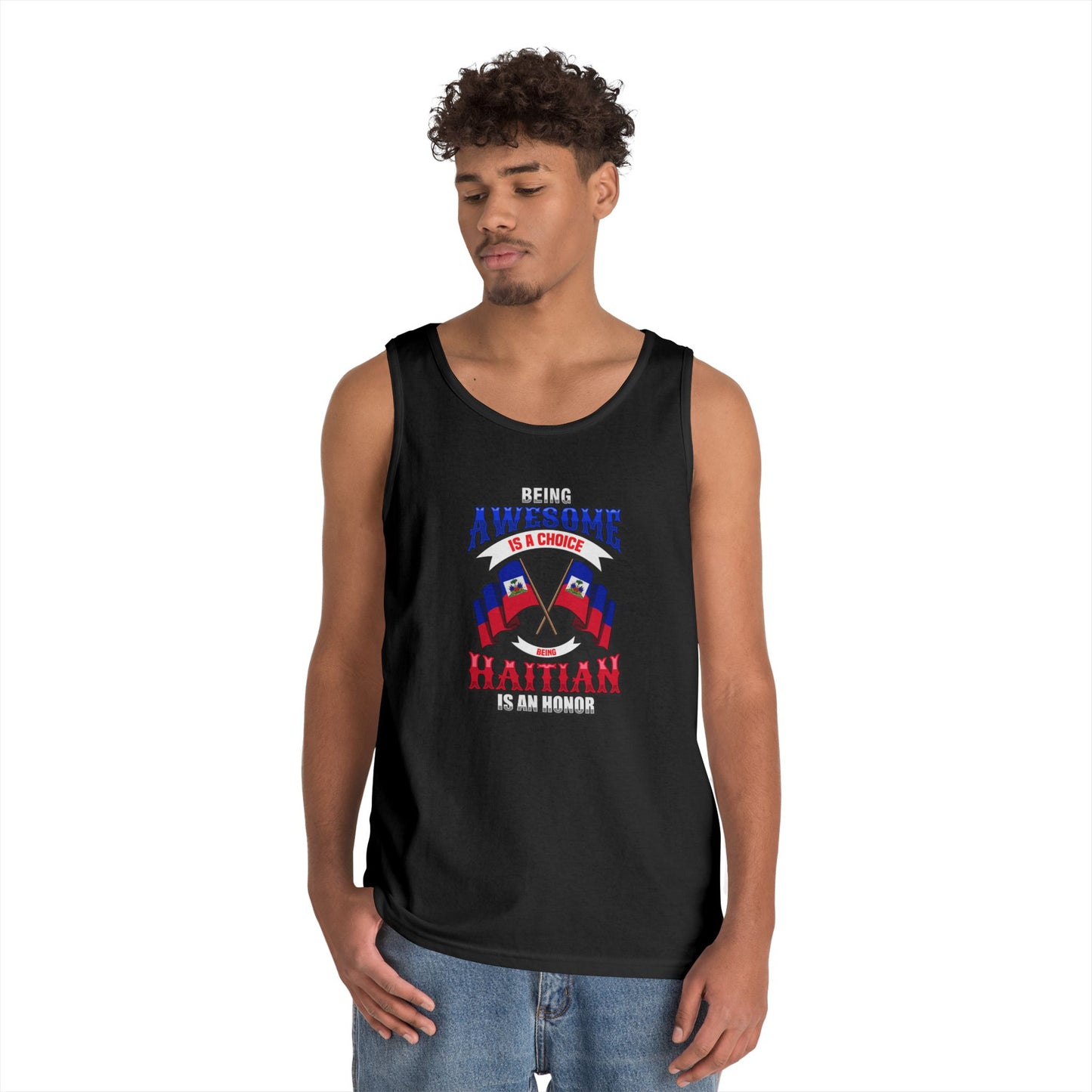 Haitian Pride Cotton Tank Top - "Being Awesome is a Choice"