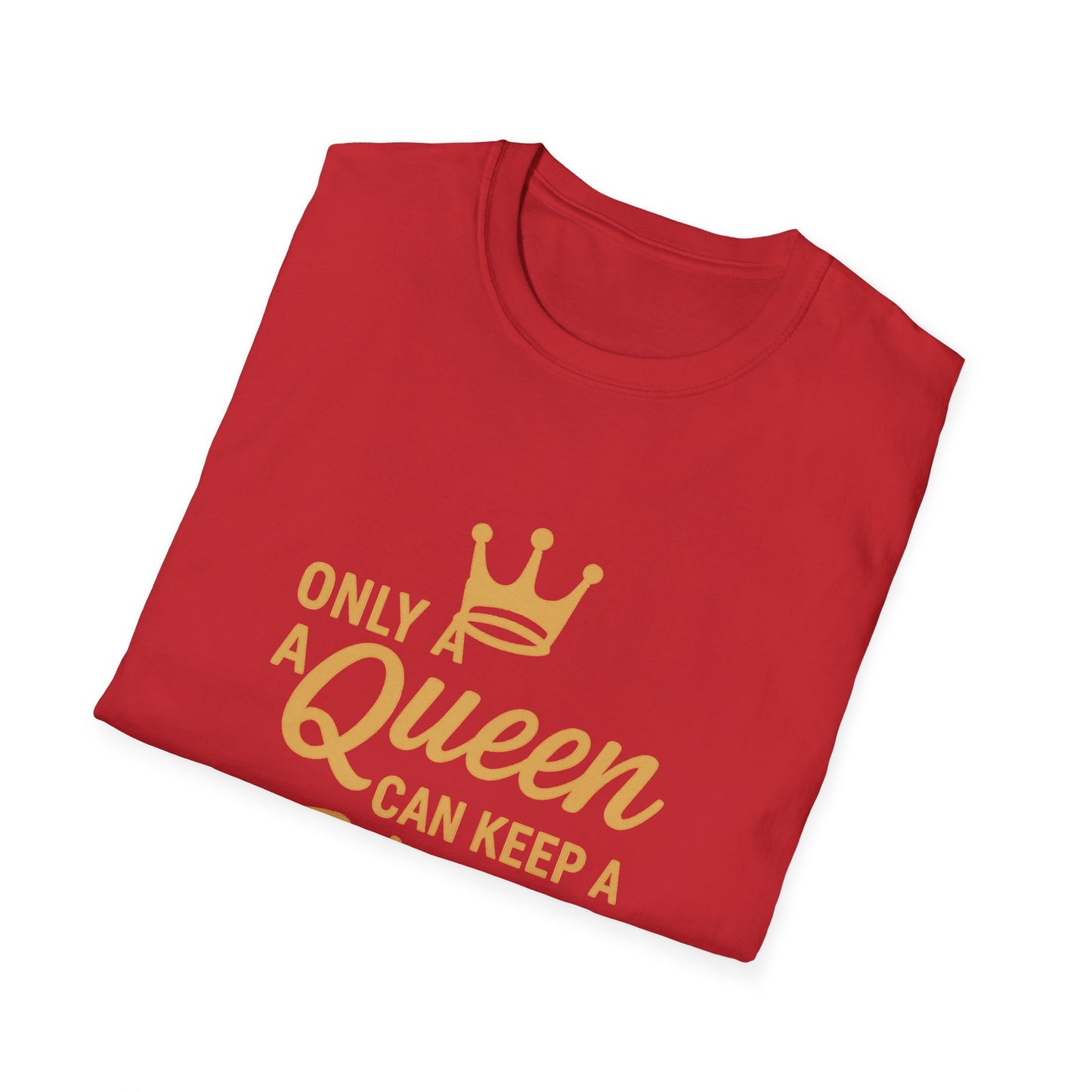 Queen King Focus T-Shirt - Unisex Softstyle Tees