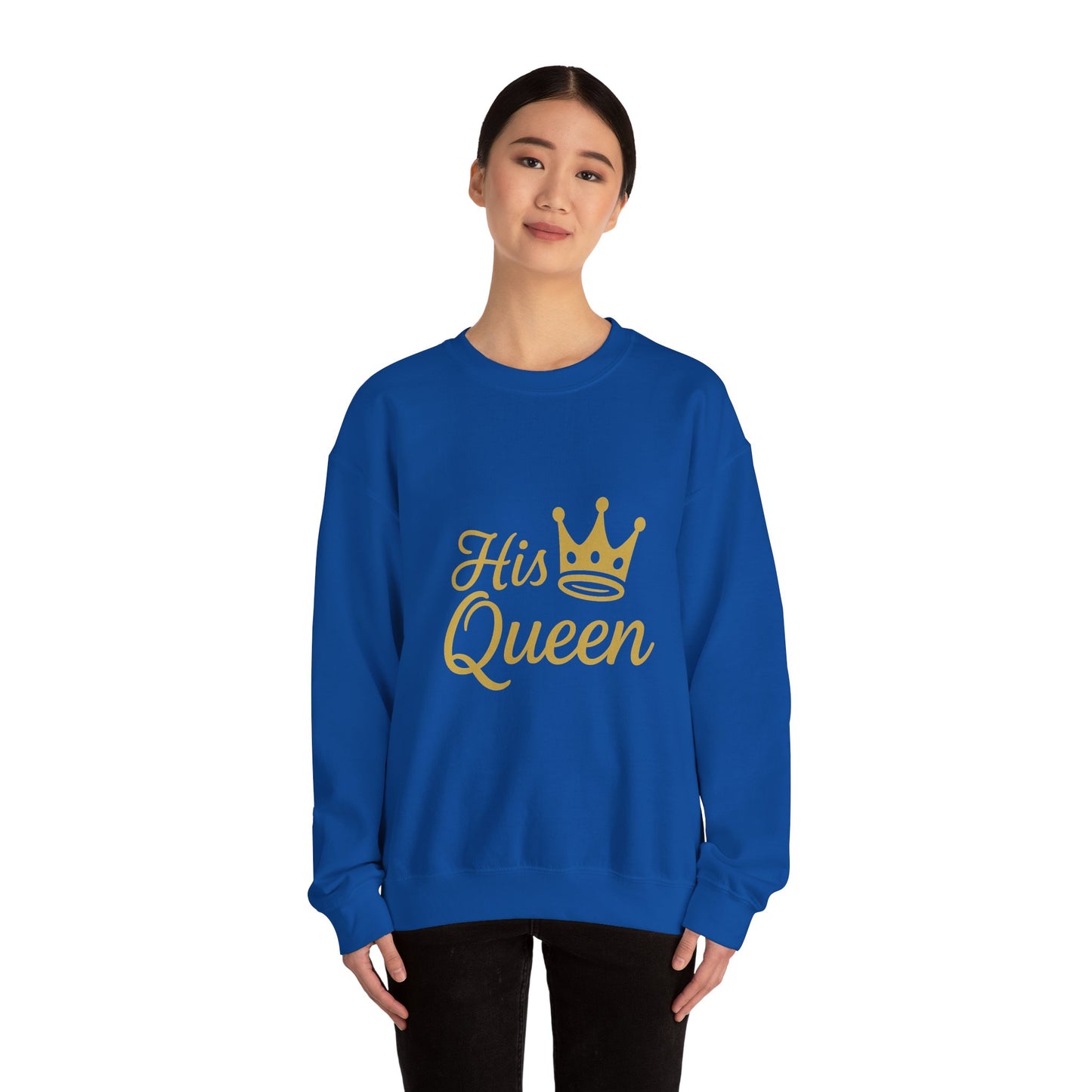 His Queen Crewneck Sweatshirt - Unisex Heavy Blend