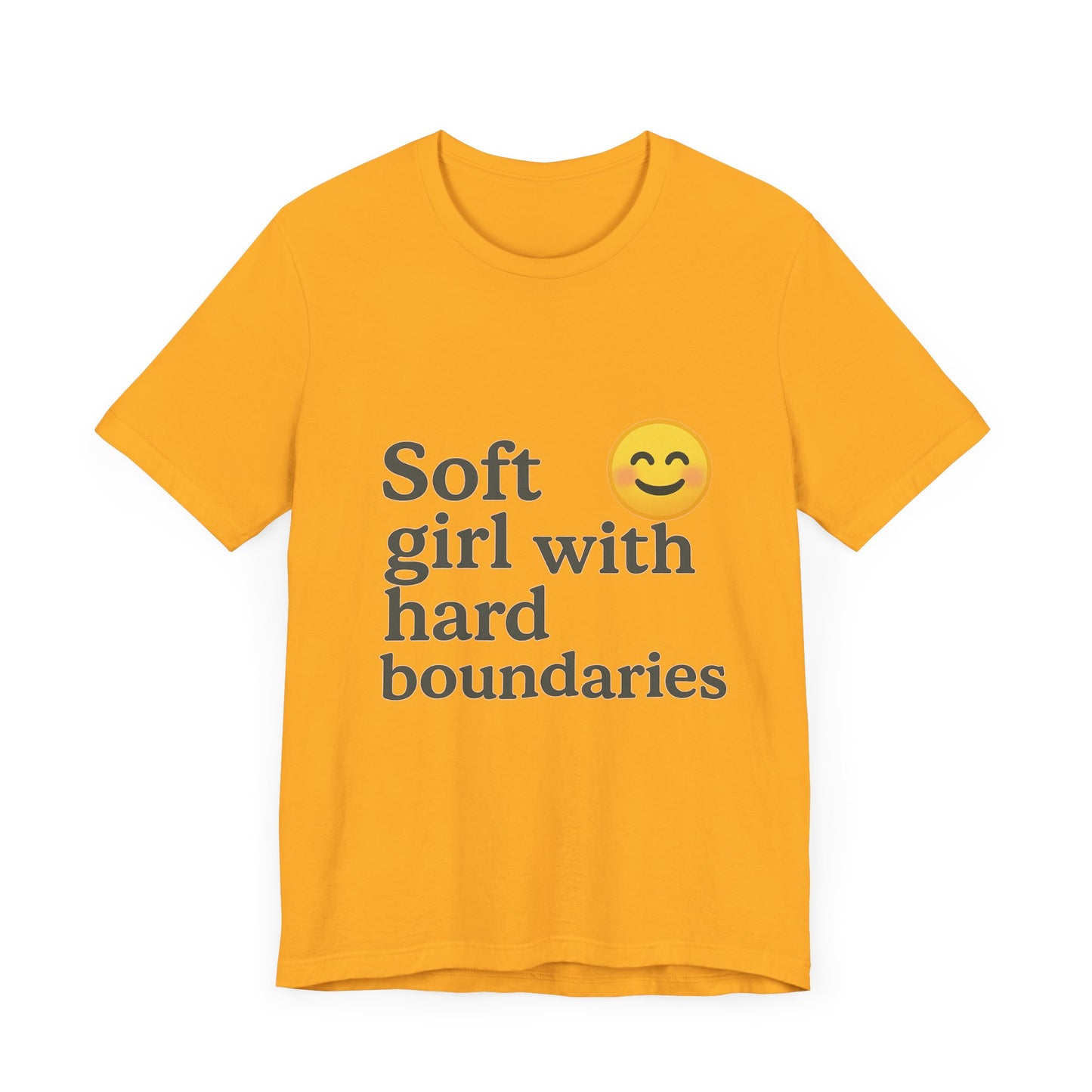 Soft Girl Unisex Short Sleeve Tee - "Soft Girl with Hard Boundaries"